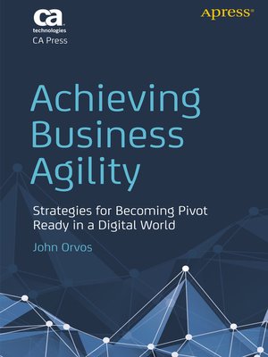cover image of Achieving Business Agility
